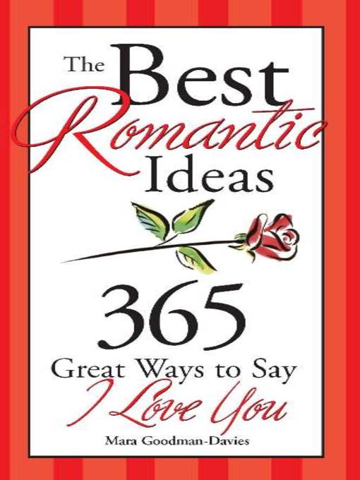 Title details for The Best Romantic Ideas by Mara Goodman-Davies - Available